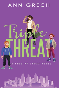 Triple Threat: An MMF Bisexual Ménage Romance Novel