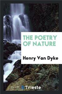 The Poetry of Nature