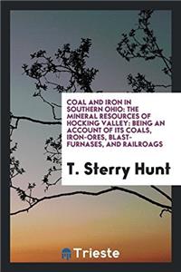 COAL AND IRON IN SOUTHERN OHIO: THE MINE