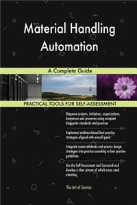 Material Handling Automation A Complete Guide