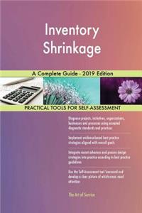 Inventory Shrinkage A Complete Guide - 2019 Edition