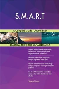 S.M.A.R.T A Complete Guide - 2020 Edition