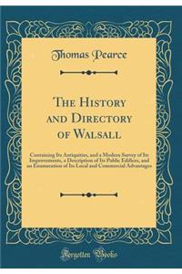 The History and Directory of Walsall