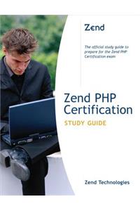 Zend PHP Certification Study Guide