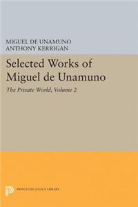 Selected Works of Miguel de Unamuno, Volume 2