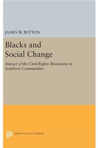 Blacks and Social Change