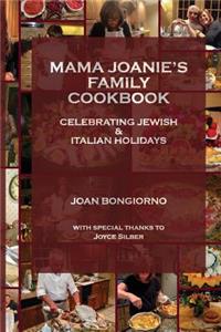 Mama Joanie's Family Cookbook