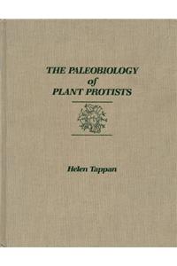 Palaeobiology of Plant Protists