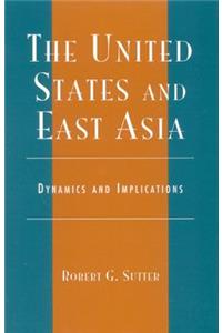 The United States and East Asia