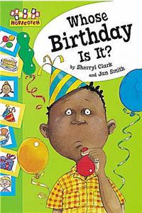 Whose Birthday Is It?