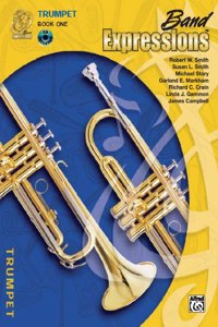 Band Expressions, Book One Student Edition: Trumpet, Book & CD