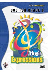 Music Expressions Grade 6 (Middle School 1)