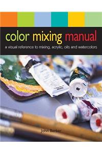 Color Mixing Manual