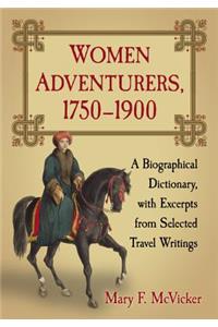Women Adventurers, 1750-1900