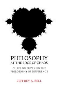 Philosophy at the Edge of Chaos