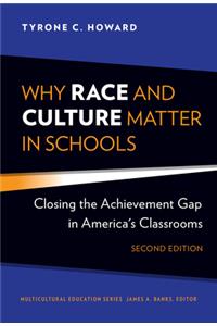 Why Race and Culture Matter in Schools