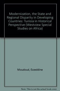 Modernization, The State, And Regional Disparity In Developing Countries