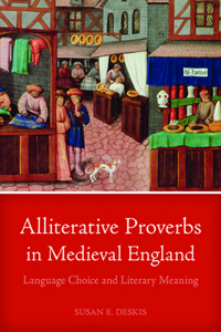 Alliterative Proverbs in Medieval England