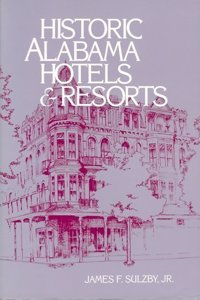 Historic Alabama Hotels Resorts