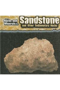 Sandstone and Other Sedimentary Rocks