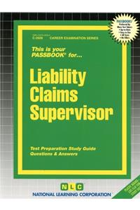 Liability Claims Supervisor