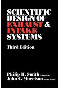 Scientific Design of Exhaust and Intake Systems