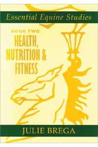 Health, Nutrition & Fitness