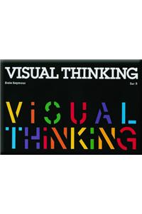 Visual Thinking Set B Copyright 1983