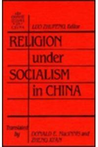 Religion Under Socialism in China