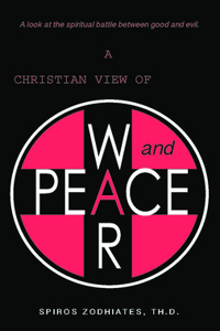 Christian View of War and Peace