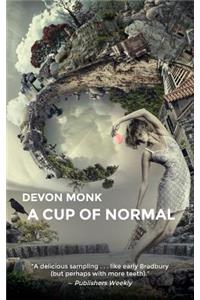 A Cup of Normal