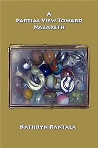 A Partial View Toward Nazareth
