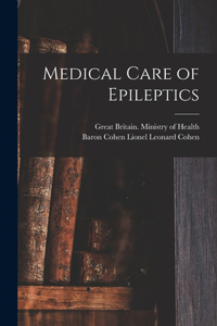 Medical Care of Epileptics