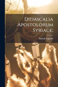 Didascalia apostolorum syriace;