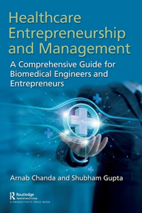 Healthcare Entrepreneurship and Management