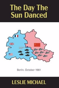 The Day The Sun Danced