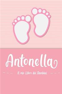 Antonella - Il mio Libro dei Bambini