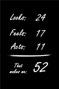 That Makes Me 52