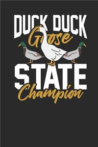 Duck Duck Goose State Champion
