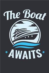The Boat Awaits