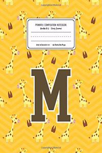 Primary Composition Notebook Grades K-2 Story Journal M