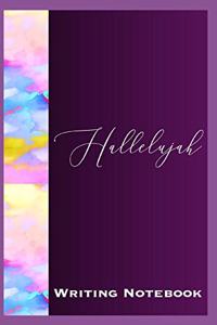 Hallelujah Writing Notebook