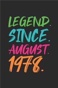 Legend Since August 1978