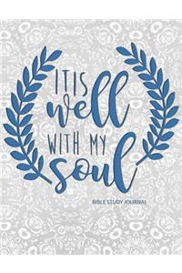 It Is Well With My Soul Bible Study Journal