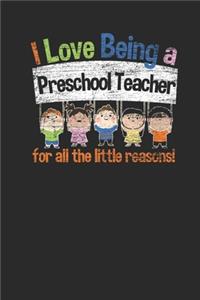 I Love Being A Preschool Teacher