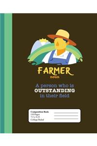 Farmer noun A Person Who Is Outstanding In Their Field