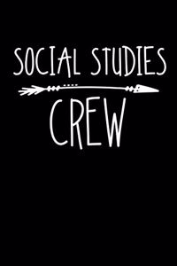 Social Studies Crew: 6x9 Lined Journal, Notebook or Diary