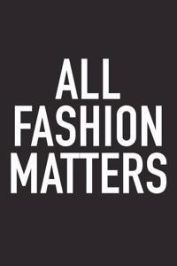 All Fashion Matters