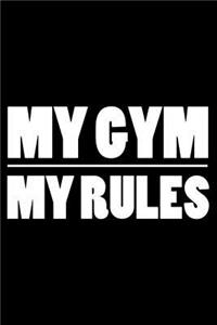 My Gym My Rules
