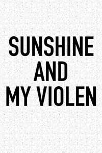 Sunshine and My Violen